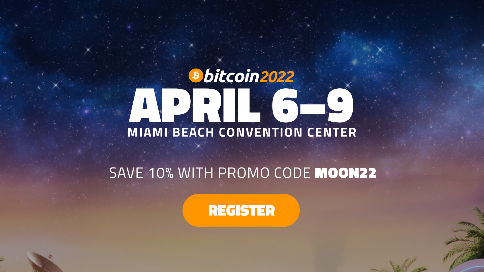 Bitcoin 2022 is just two weeks away Tickets increase April